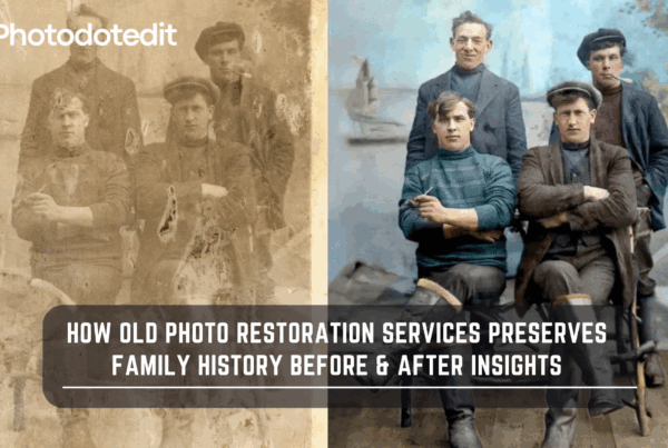 How Old Photo Restoration Services Preserves Family